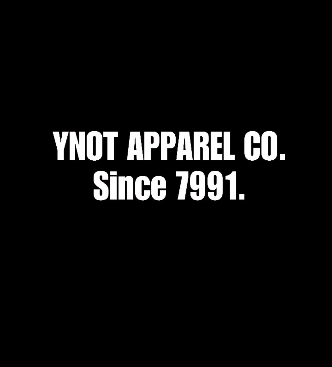 YNOT APPAREL CO.